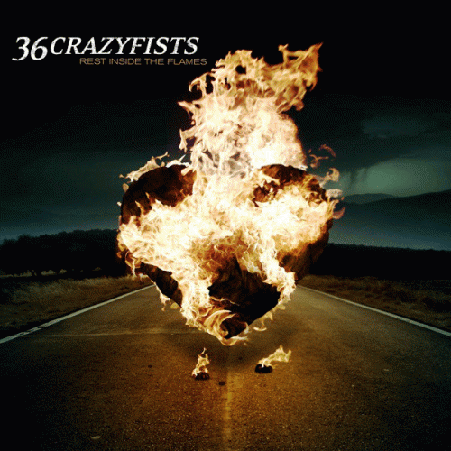 36 Crazyfists : Rest Inside the Flames
